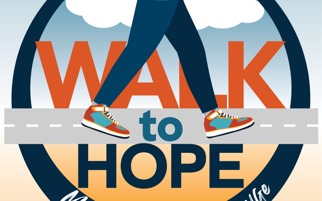 Walk to Hope 2025 | May 1 – 31